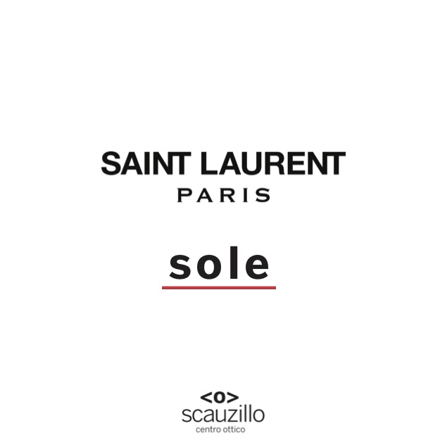 occhiali da sole saint Laurent ottica scauzillo